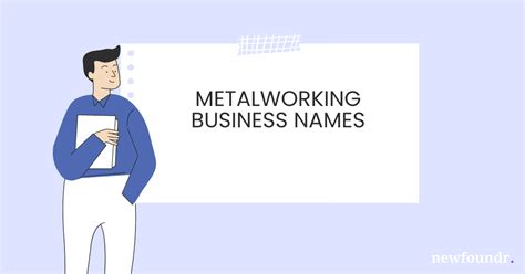 unique metalworking business names